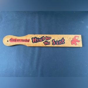 Vintage “Heat for the Seat” Paddle